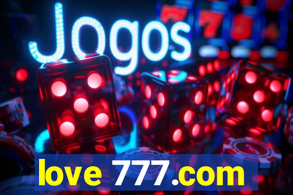 love 777.com